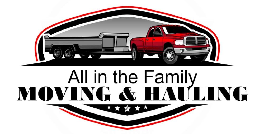 All in the Family Moving & Hauling